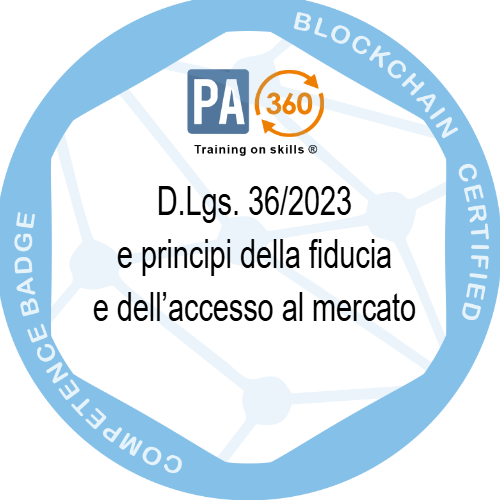 D.Lgs. 36/2023 e principi della fiducia e dell’accesso al mercato